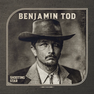 Tod, Benjamin/Shooting Star (Indie Exclusive. Green Smoke Vinyl) [LP]