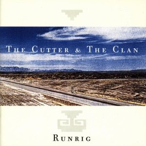 Runrig/The Cutter & The Clan (Clear Vinyl) [LP]