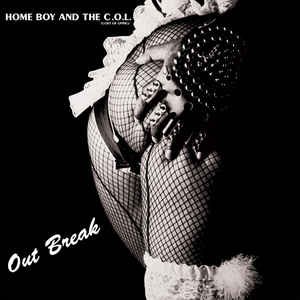 Home Boy And The C.O.L./Out Break (Silver Vinyl) [LP]