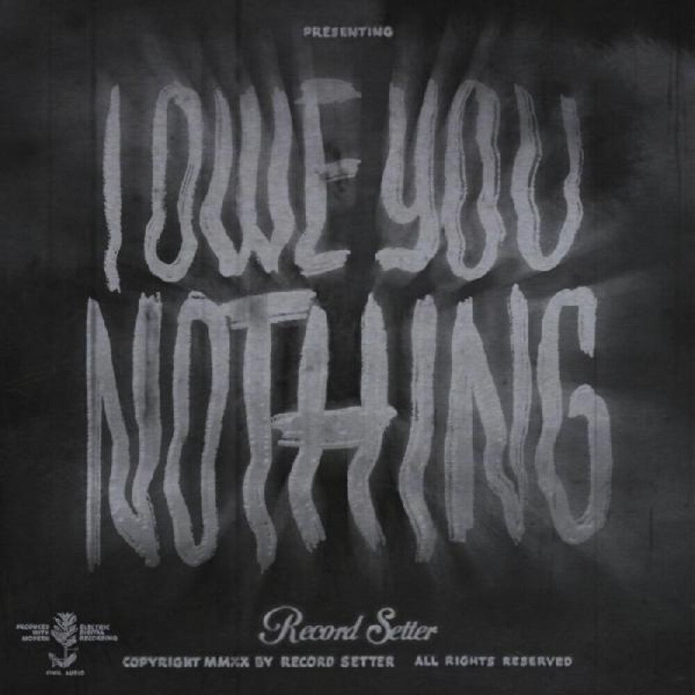 Record Setter/I Owe You Nothing (Gray with Black Swirl Vinyl) [LP]