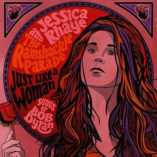 Rhaye, Jessica/Just Like A Woman: Songs of Bob Dylan [LP]