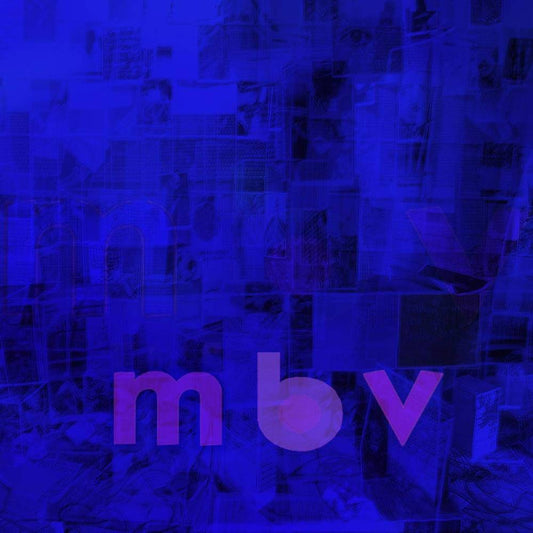 My Bloody Valentine/m b v [LP]