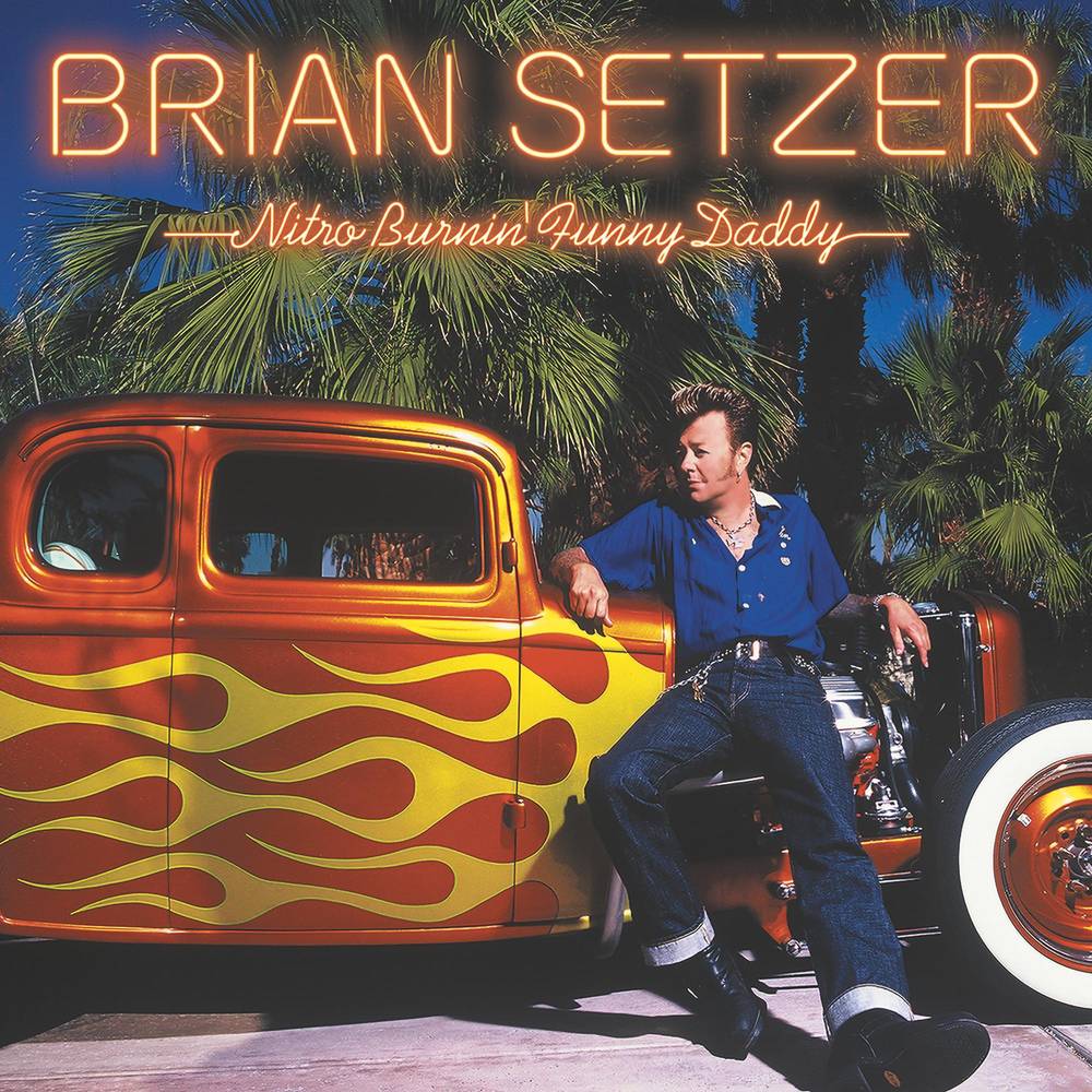 Setzer, Brian/Nitro Burnin' Funny Daddy [LP]