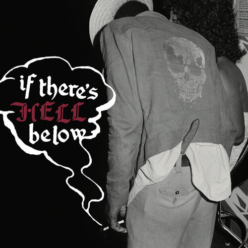 Various Artists/If There's Hell Below (Transparent Red Vinyl) [LP]