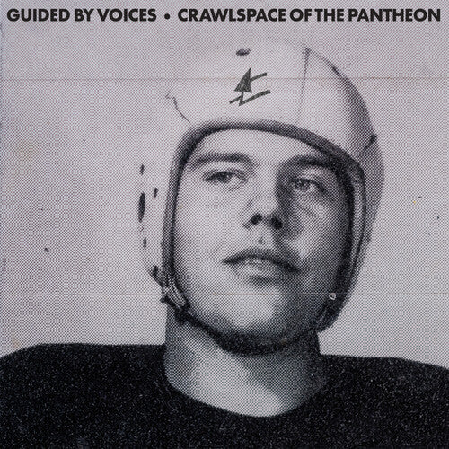 Guided By Voices/Crawlspace Of The Pantheon [LP]