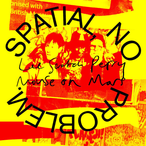 Perry, Lee 'Scratch' & Mouse On Mars/Spatial, No Problem. (Indie Exclusive Yellow Vinyl) [LP]