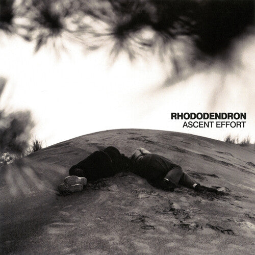 Rhododendron/Ascent Effort [LP]