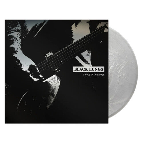 Black Lungs/Send Flowers (15th Anniversary Silver Vinyl) [LP]