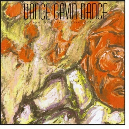 Dance Gavin Dance/Whatever I Say Is Royal Ocean (Forest Green Glittler Vinyl) [LP]