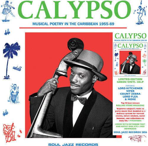 Various Artists (Soul Jazz Records)/Calypso: Musical Poetry In The Caribbean 1955-69 (Green Vinyl) [LP]