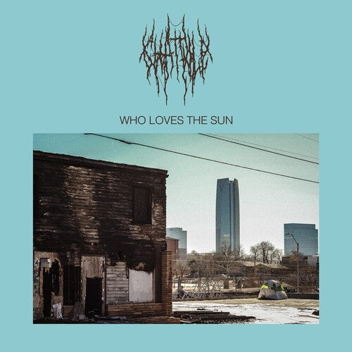 Chat Pile/Who Loves The Sun (Black Vinyl) [LP]