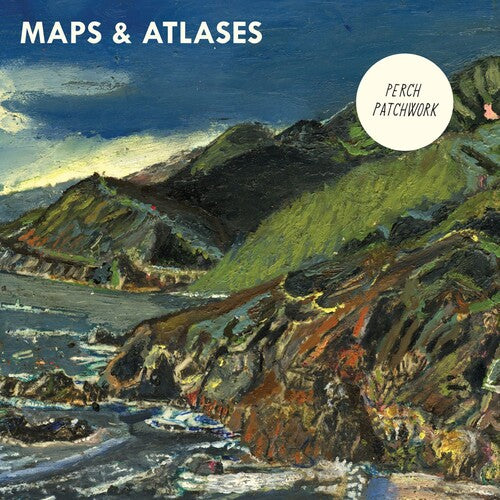 Maps & Atlases/Perch Patchwork (15th Ann. Green Eco-Mix Vinyl) [LP]
