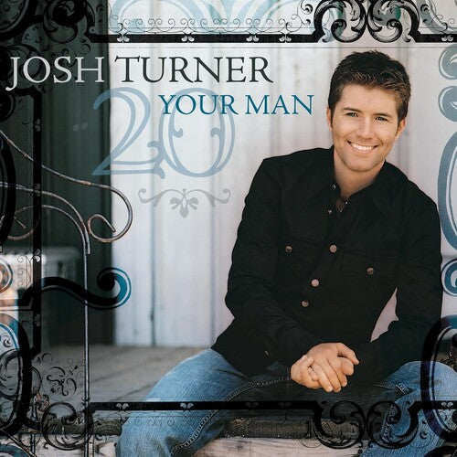 Turner, Josh/Your Man (20Th Anniversary) [LP]