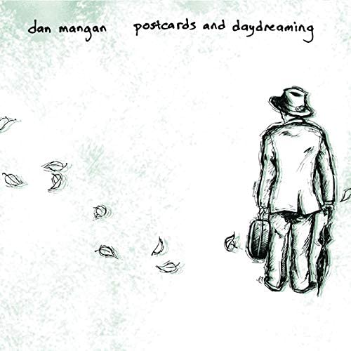 Mangan, Dan/Postcards and Daydreaming [LP]