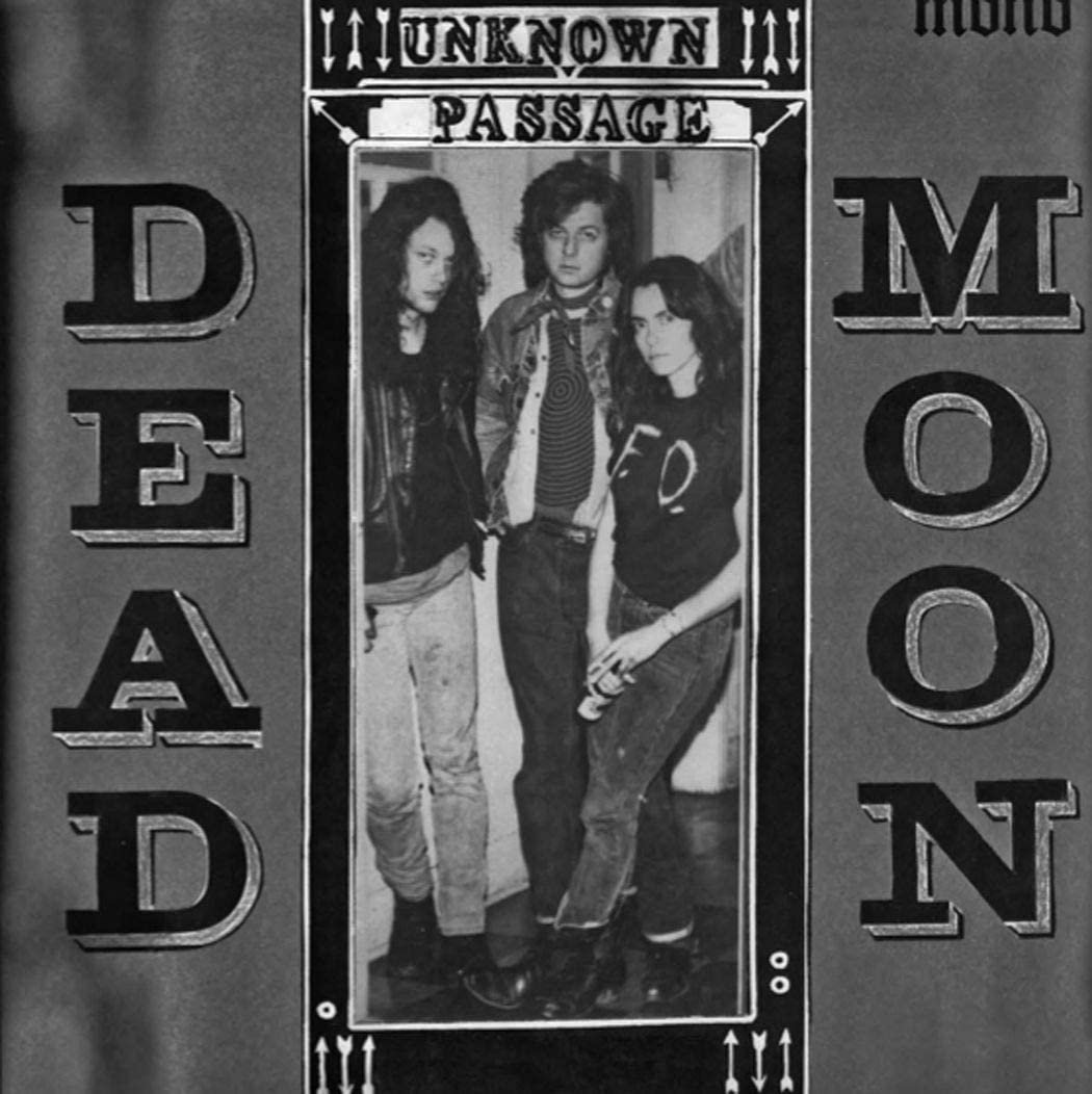 Dead Moon/Unknown Passage [LP]