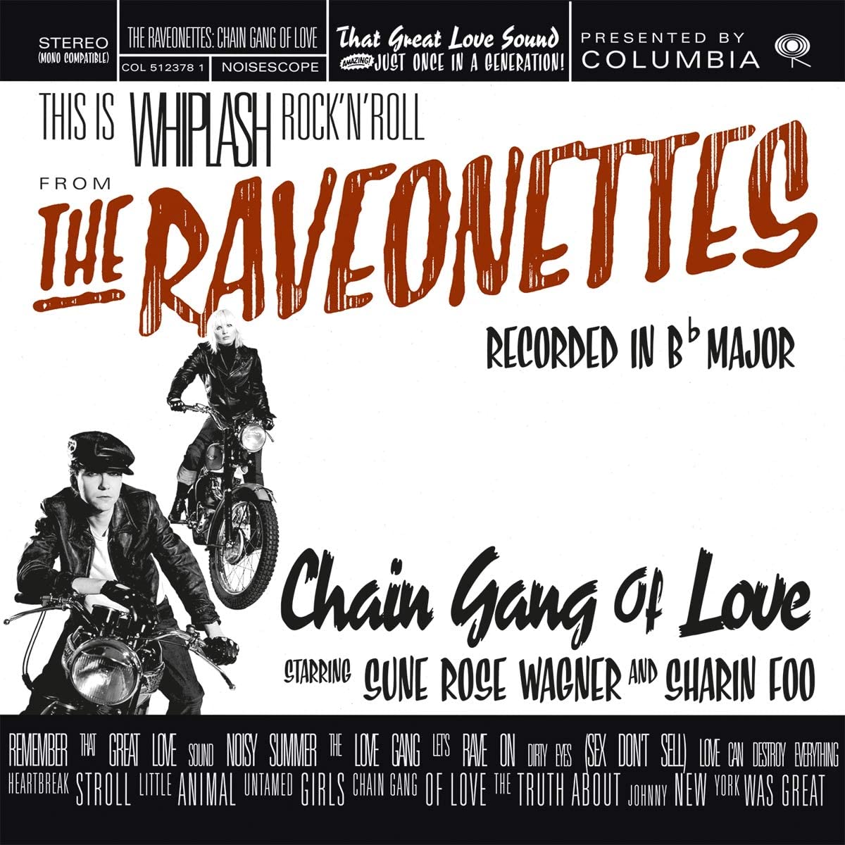 Raveonettes/Chain Gang Of Love (Translucent Red Vinyl) [LP]