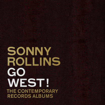 Rollins, Sonny/Go West: The Contemporary Records Albums (3LP Box) [LP]