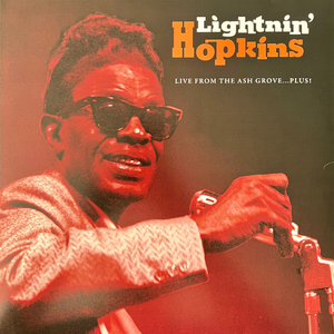 Lightnin' Hopkins/Live From The Ash Grove...Plus! (Translucent Blue Vinyl) [LP]