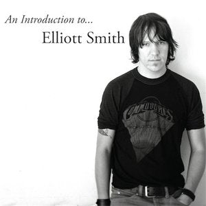 Smith, Elliott/An Introduction to Elliott Smith (Indie Exclusive Metallic Silver Vinyl) [LP]